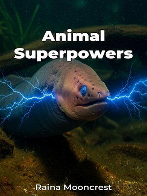 cover image of Animal Superpowers